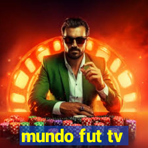 mundo fut tv